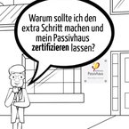 Die Vorteile der Passivhaus-Zertifizierung